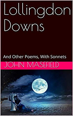 Lollingdon Downs, and Other Poems, with Sonnets